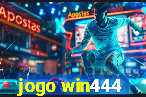 jogo win444
